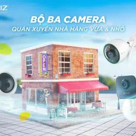 BỘ BA CAMERA QUÁN XUYẾN NHÀ HÀNG VỪA & NHỎ