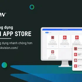 [MỚI] – HIKVISION APP STORE – KHO ỨNG DỤNG ĐẶC BIỆT